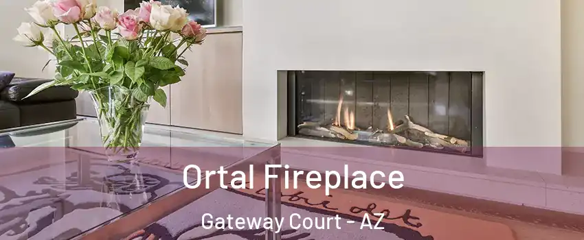 Ortal Fireplace Gateway Court - AZ