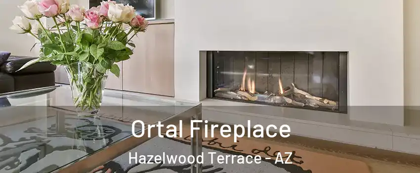 Ortal Fireplace Hazelwood Terrace - AZ