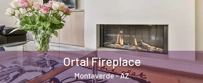 Ortal Fireplace Montaverde - AZ