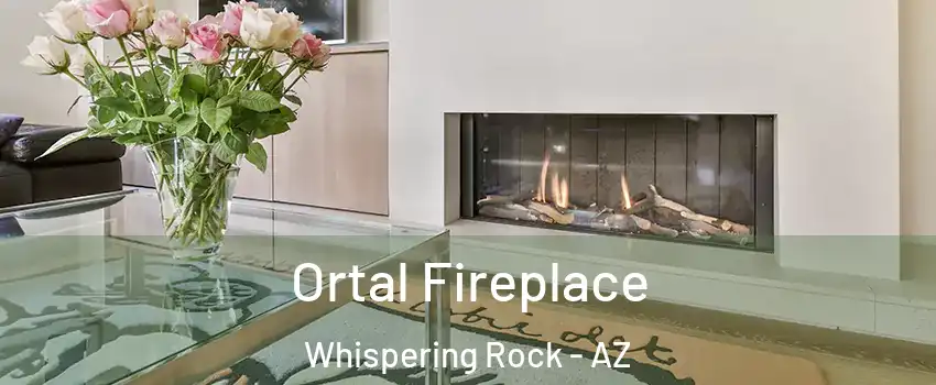 Ortal Fireplace Whispering Rock - AZ