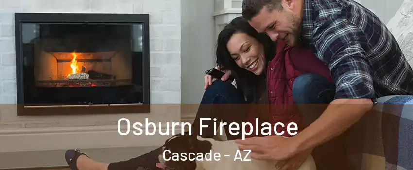 Osburn Fireplace Cascade - AZ