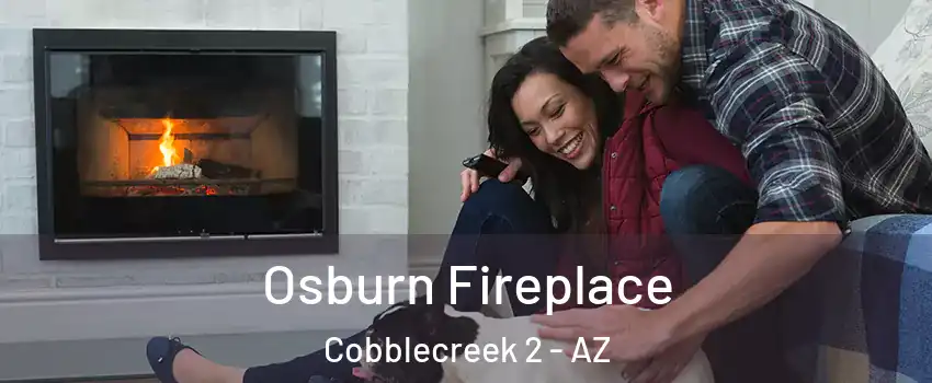 Osburn Fireplace Cobblecreek 2 - AZ