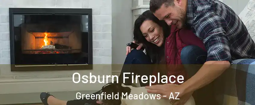Osburn Fireplace Greenfield Meadows - AZ