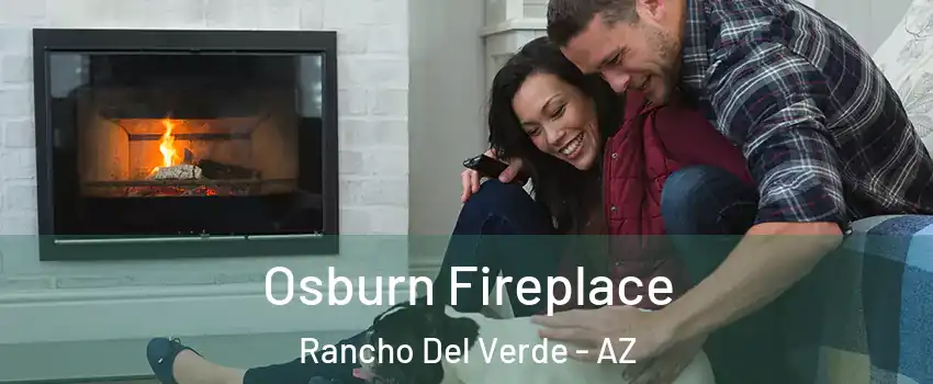 Osburn Fireplace Rancho Del Verde - AZ
