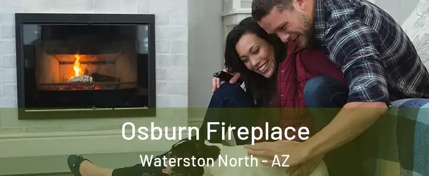 Osburn Fireplace Waterston North - AZ