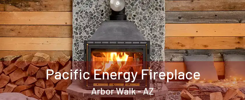 Pacific Energy Fireplace Arbor Walk - AZ
