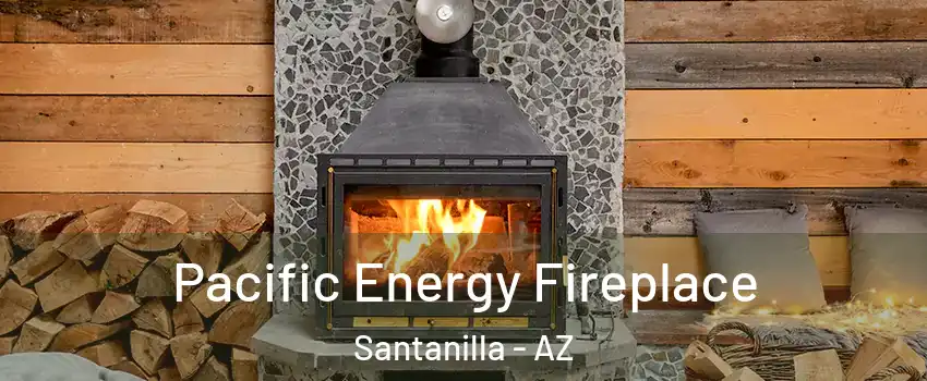 Pacific Energy Fireplace Santanilla - AZ