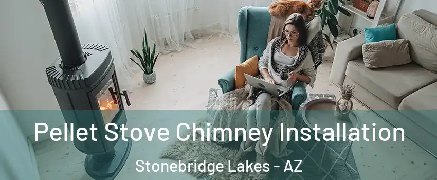 Pellet Stove Chimney Installation Stonebridge Lakes - AZ
