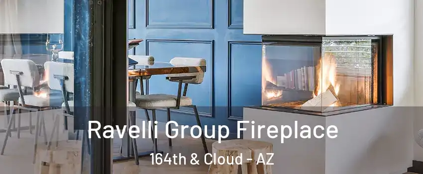 Ravelli Group Fireplace 164th & Cloud - AZ