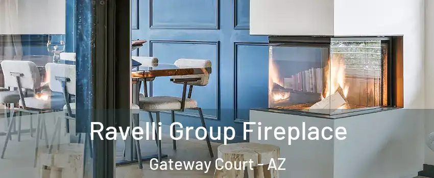 Ravelli Group Fireplace Gateway Court - AZ