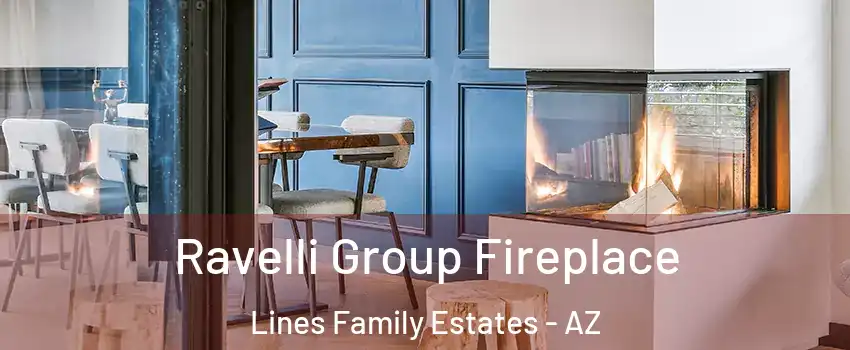 Ravelli Group Fireplace Lines Family Estates - AZ