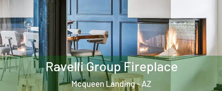 Ravelli Group Fireplace Mcqueen Landing - AZ