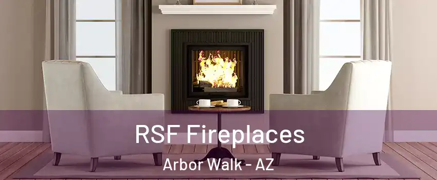 RSF Fireplaces Arbor Walk - AZ