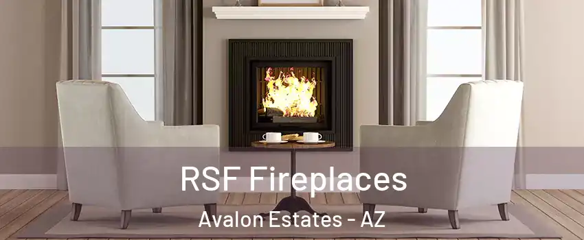 RSF Fireplaces Avalon Estates - AZ