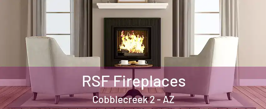 RSF Fireplaces Cobblecreek 2 - AZ