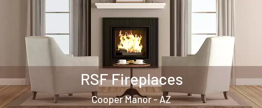 RSF Fireplaces Cooper Manor - AZ