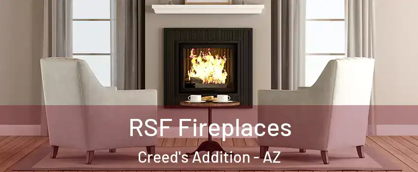 RSF Fireplaces Creed's Addition - AZ