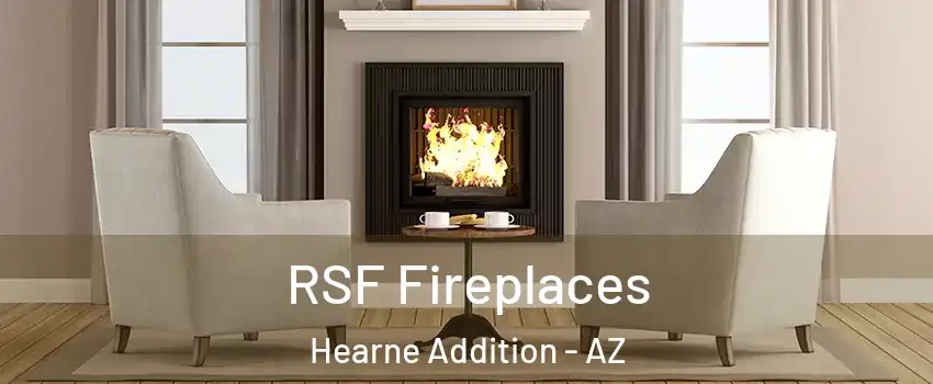 RSF Fireplaces Hearne Addition - AZ