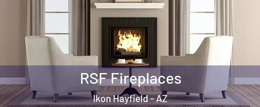 RSF Fireplaces Ikon Hayfield - AZ