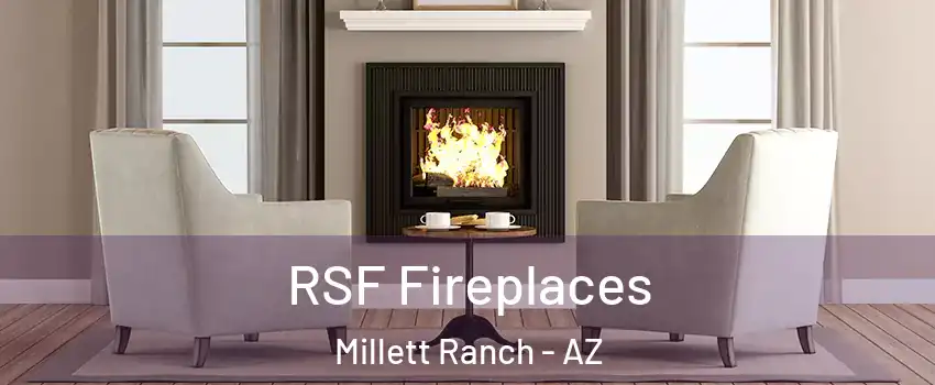 RSF Fireplaces Millett Ranch - AZ
