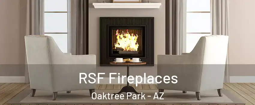 RSF Fireplaces Oaktree Park - AZ