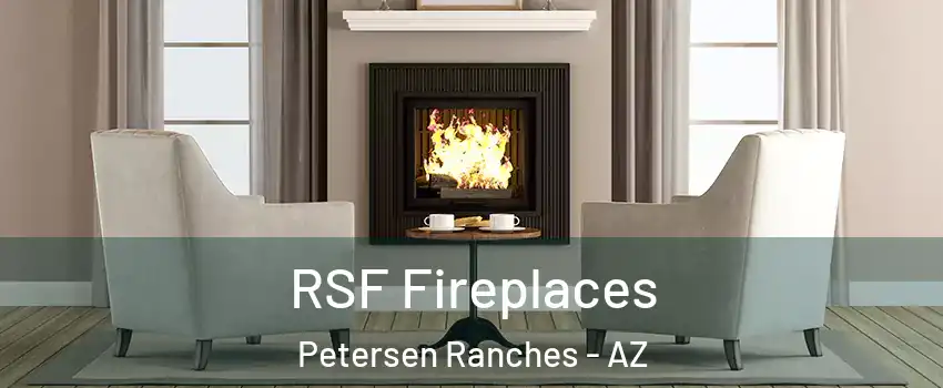 RSF Fireplaces Petersen Ranches - AZ
