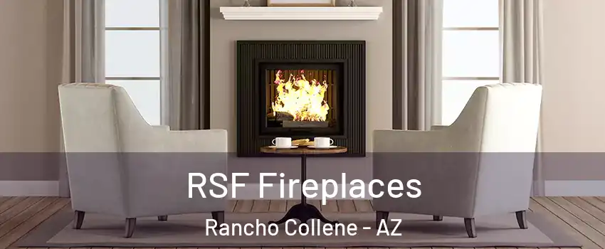 RSF Fireplaces Rancho Collene - AZ