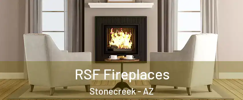 RSF Fireplaces Stonecreek - AZ