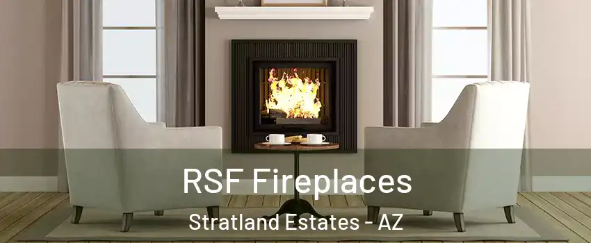 RSF Fireplaces Stratland Estates - AZ