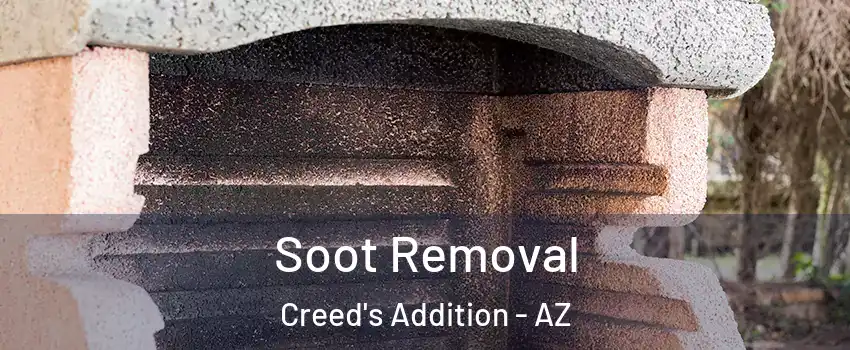 Soot Removal Creed's Addition - AZ