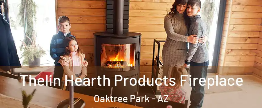 Thelin Hearth Products Fireplace Oaktree Park - AZ