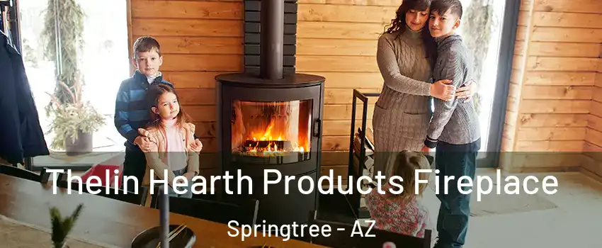 Thelin Hearth Products Fireplace Springtree - AZ