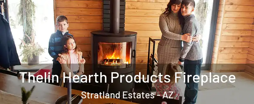 Thelin Hearth Products Fireplace Stratland Estates - AZ