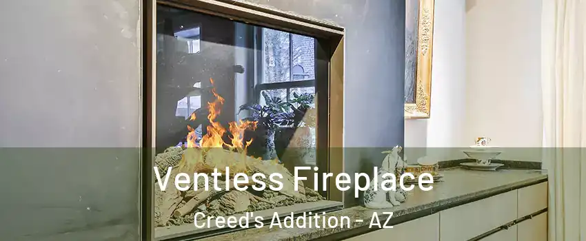 Ventless Fireplace Creed's Addition - AZ