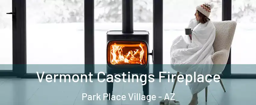 Vermont Castings Fireplace Park Place Village - AZ