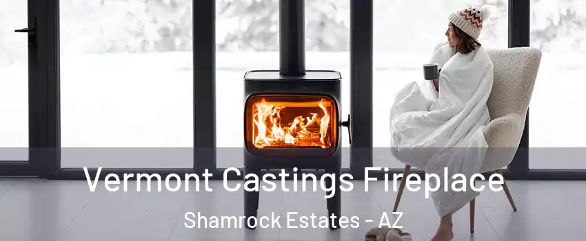 Vermont Castings Fireplace Shamrock Estates - AZ