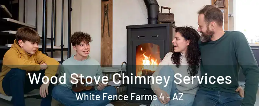 Wood Stove Chimney Services White Fence Farms 4 - AZ