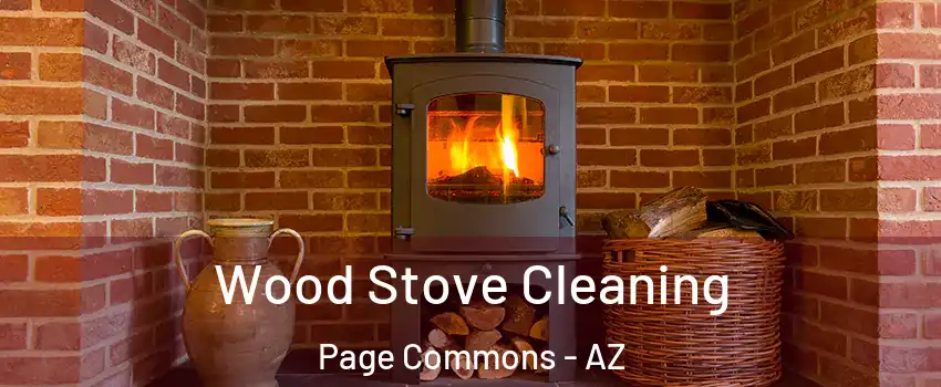 Wood Stove Cleaning Page Commons - AZ